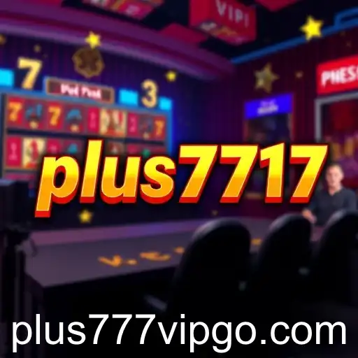 The Rise of Plus777 VIP: Shaping the Gaming World